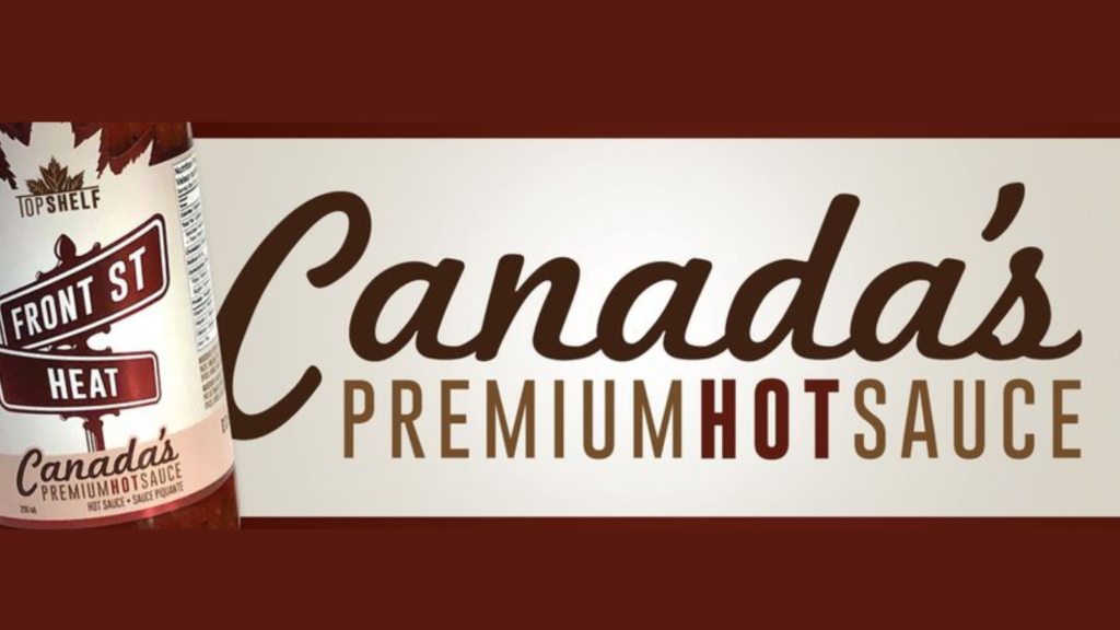 Canada's premium Hot Sauce poster